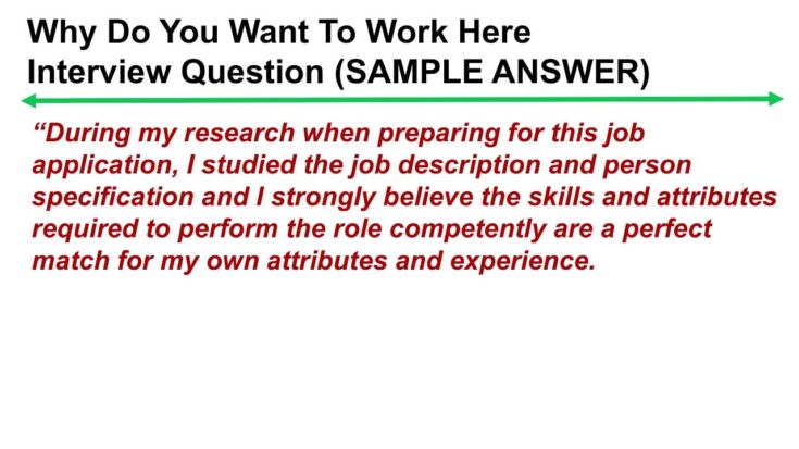 How To Answer In An Interview Why Do You Want To Work Here 