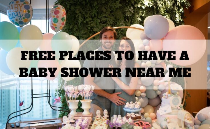 free-places-to-have-a-baby-shower-near-me