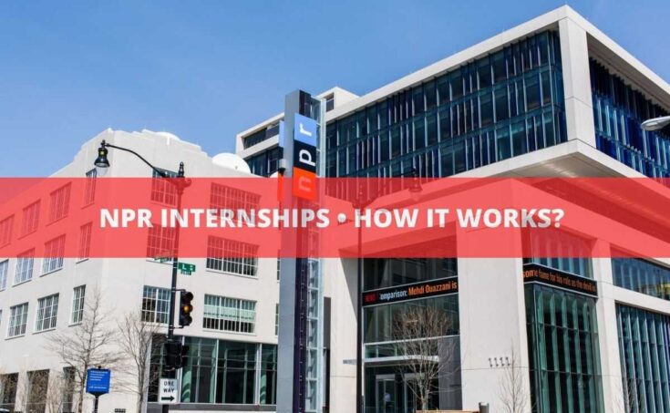 NPR Internships • How it Works?